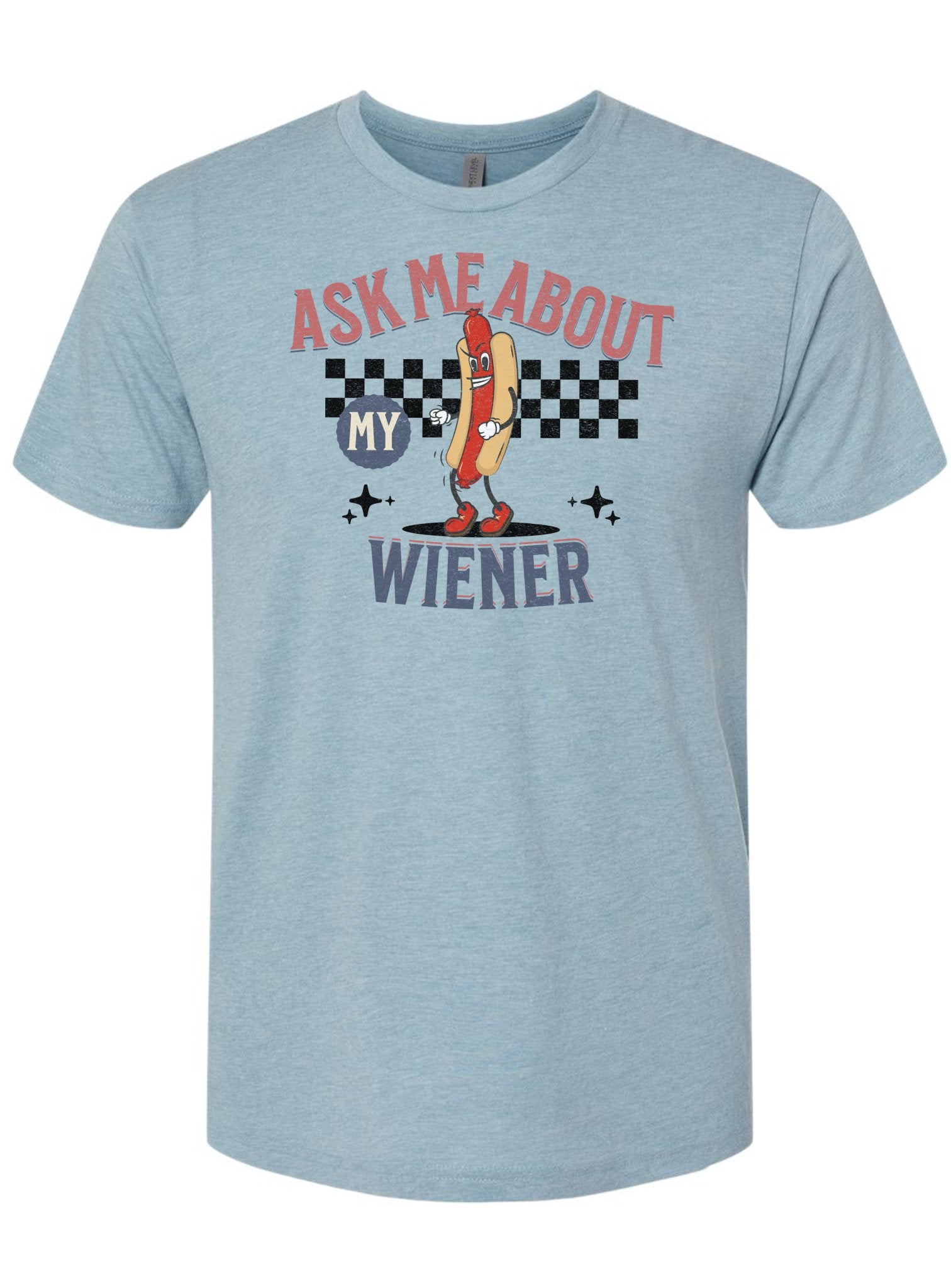 Accepted - Ask Me About My Wiener T-Shirt | Retro Apparel -